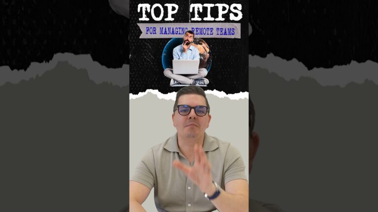 Top Tips for Managing Remote Teams (part 1)