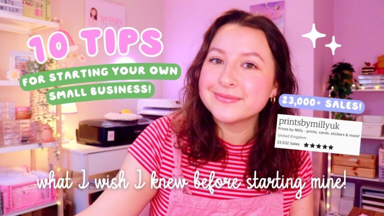 10 TIPS FOR STARTING YOUR OWN SMALL BUSINESS  things I wish I knew before starting mine!