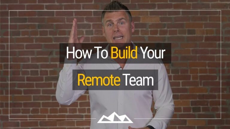 How To Build Your Remote Team