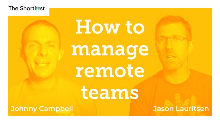How to Manage Remote Teams | Johnny Campbell & Jason Lauritsen